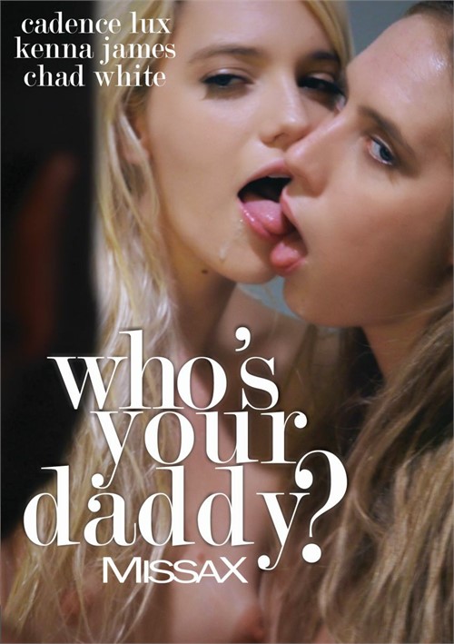 Who’s Your Daddy? (MissaX)