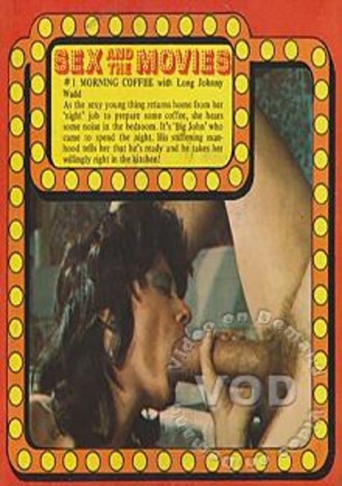 Sex And The Movies 1 – Morning Coffee