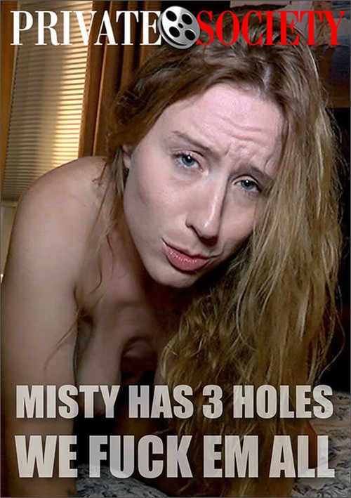 Misty Has 3 Holes We Fuck Em All