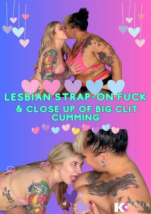 Lesbian Strap-On Fuck & Close Up Of Big Clit Cumming