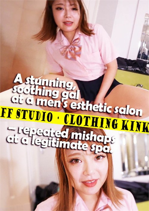 A Stunning, Soothing Gal At A Men’s Esthetic Salon – Repeated Mishaps At A Legitimate Spa
