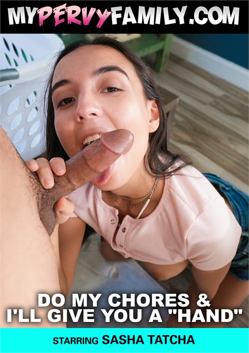 Do My Chores & I’ll Give You A Hand