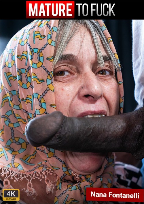 Mature To Fuck: Nana Fontanelli