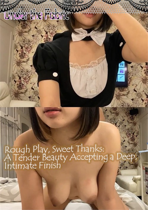 Rough Play, Sweet Thanks: A Tender Beauty Accepting a Deep, Intimate Finish
