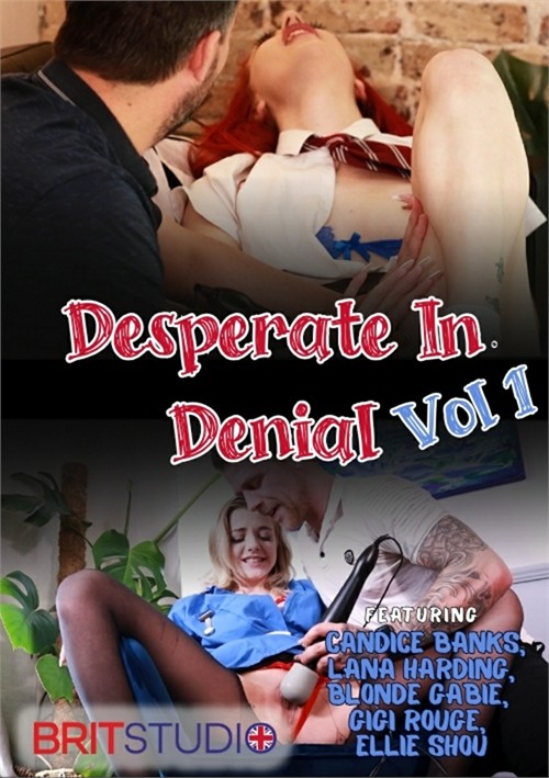 Desperate In Denial 1