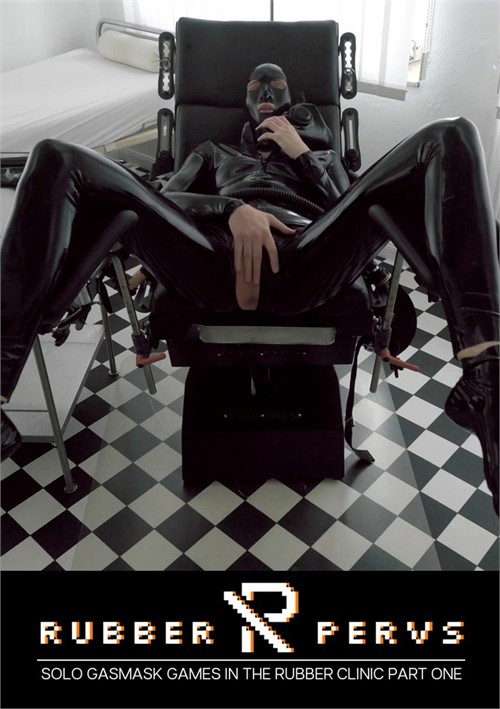 Solo Gasmask Games in the Rubber Clinic Part One