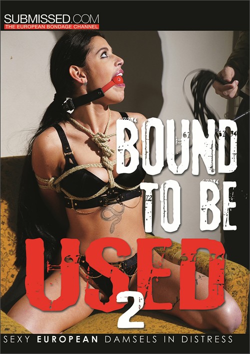 Bound To Be Used 2