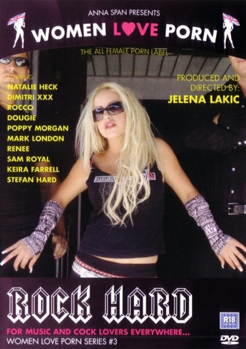 Women Love Porn 3 – Rock Hard
