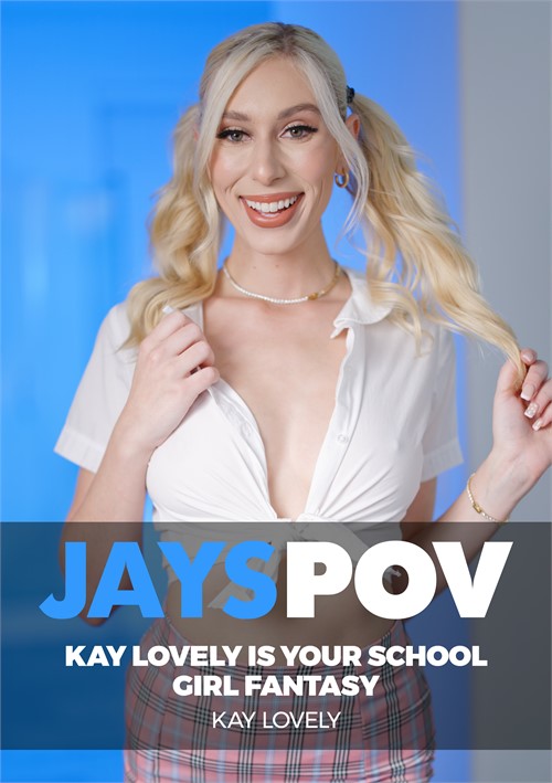 Kay Lovely Is Your School Girl Fantasy