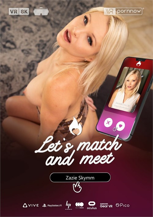Let’s Match And Meet Starring Zazie Skymm
