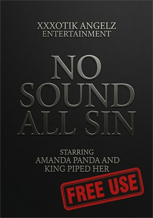 No Sound All Sin