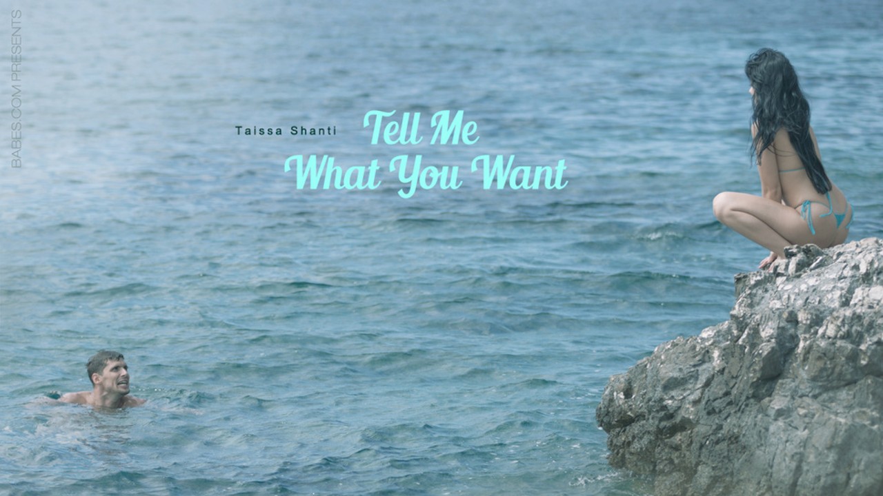 Watch Tell Me What You Want Porn Online Free